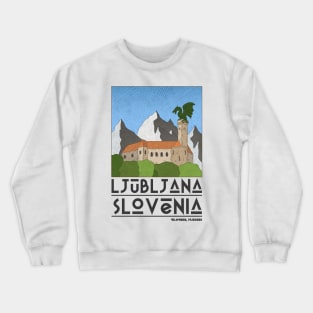 Ljubljana, Slovenia Retro Travel Crewneck Sweatshirt